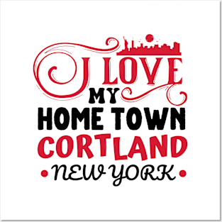 I love Cortland New York Posters and Art